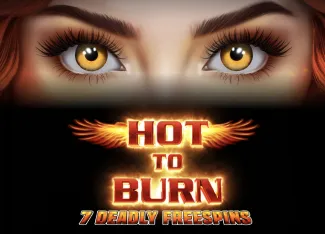 Hot to Burn 7 Deadly Free Spins - SKYBET138