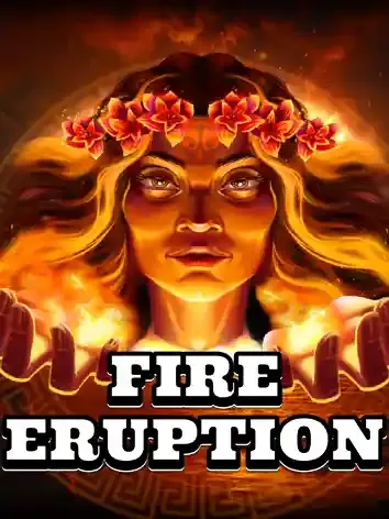 Fire Eruption - SKYBET138