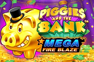 Mega Fire Blaze: Piggies and the Bank™ - SKYBET138