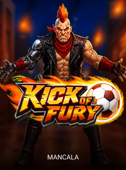 Kick of Fury - SKYBET138